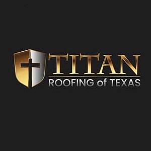 Titan Roofing of Texas